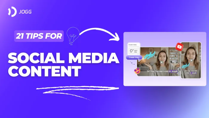 21 Social Media Content Tips to Boost Engagement in 2025