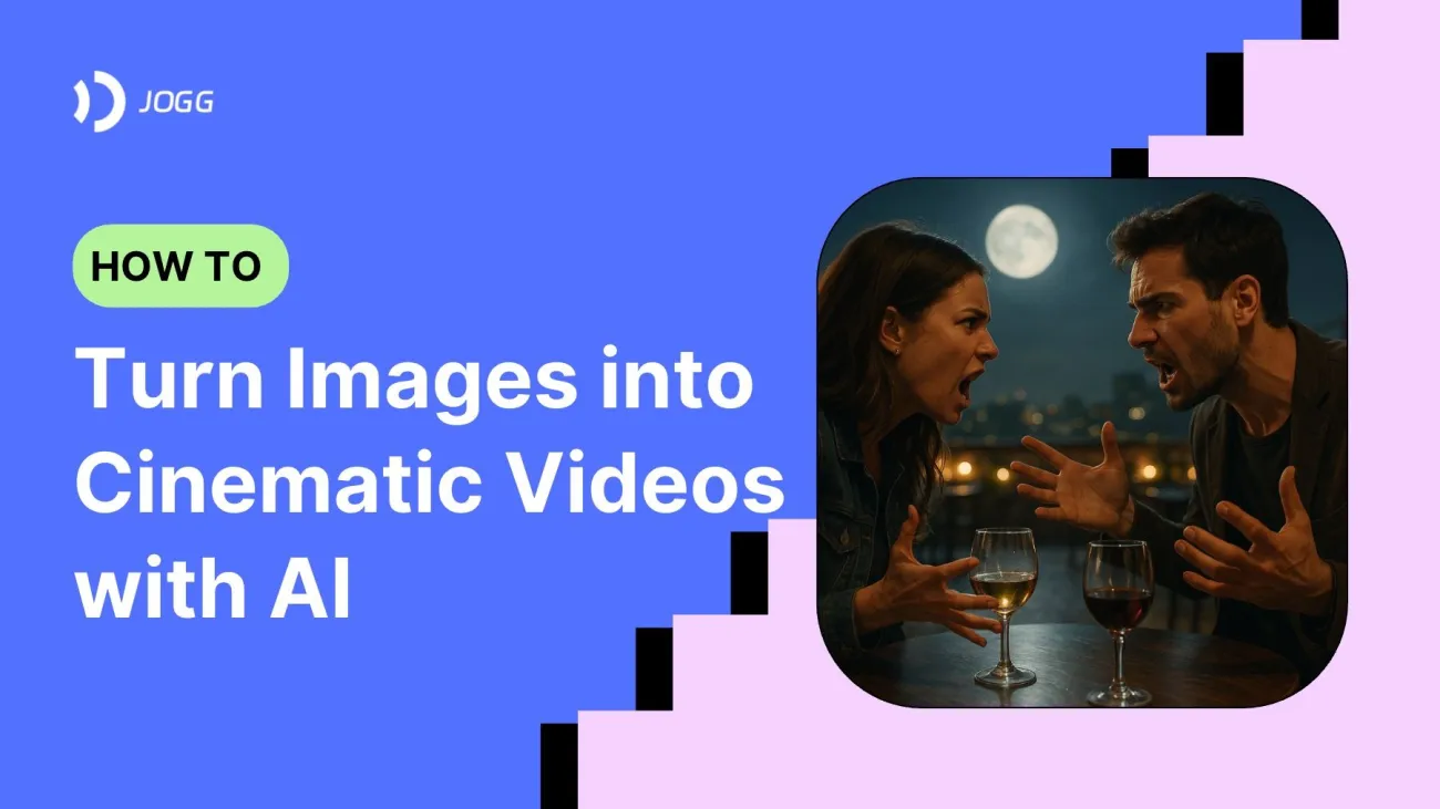 How to turn images into cinematic videos