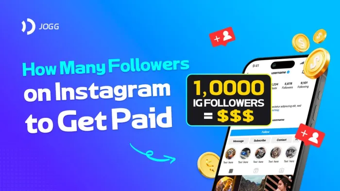How Many Followers on Instagram to Get Paid in 2025