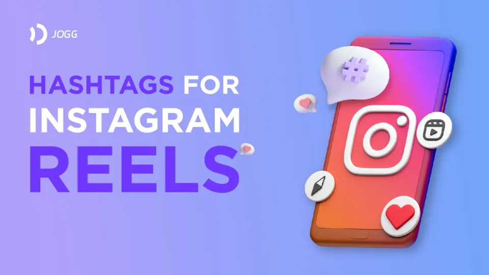 Best Hashtags to Use For Your Instagram Reels in 2025